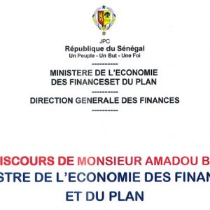 DISCOURS DE MONSIEUR AMADOU BA MINISTRE DE L’ECONOMIE DES FINANCES ET DU PLAN A LA 2EME SESSION EXTRAORDINAIRE DU CONSEIL DES GOUVERNEURS DU FONDS AFRICAIN DE GARANTIE ET DE LA COOPÉRATION ECONOMIQUE (FAGACE)