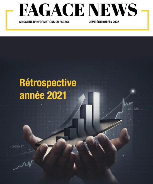 FAGACE NEWS – RETROSPECTIVE ANNEE 2021
